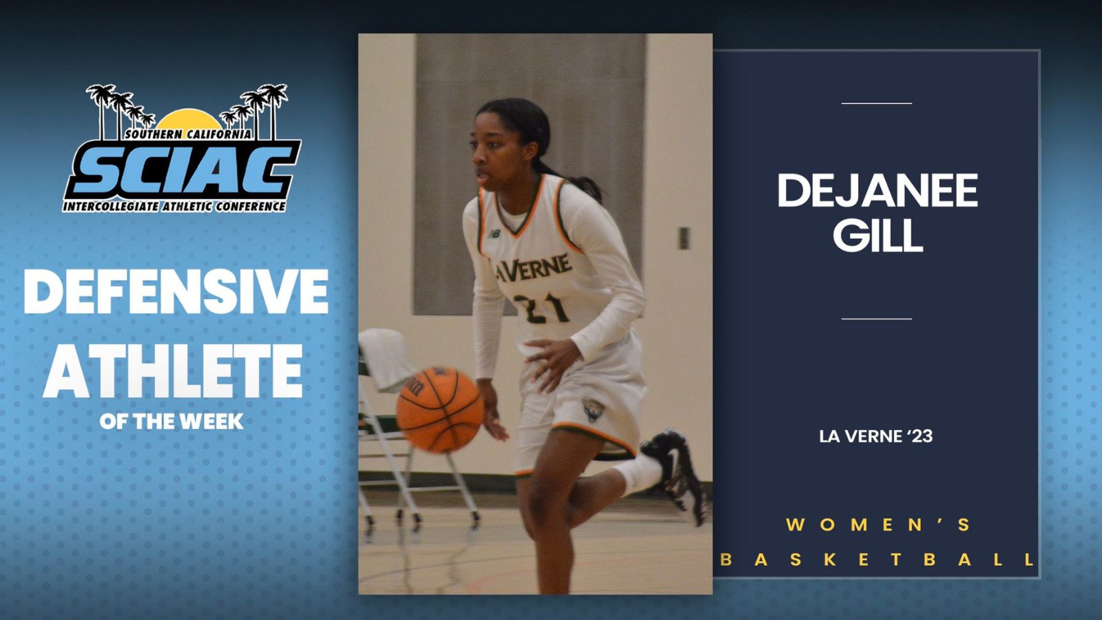 Dejanee Gill Named SCIAC Defensive Athlete Of The Week